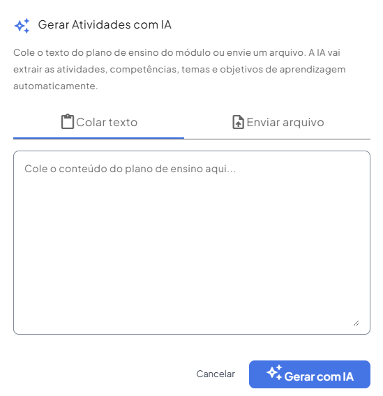 Diálogo Gerar Atividades com IA, com opções de colar texto ou enviar arquivo